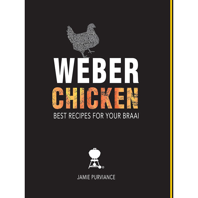 Weber Chicken Recipe Book By Jamie Purviance